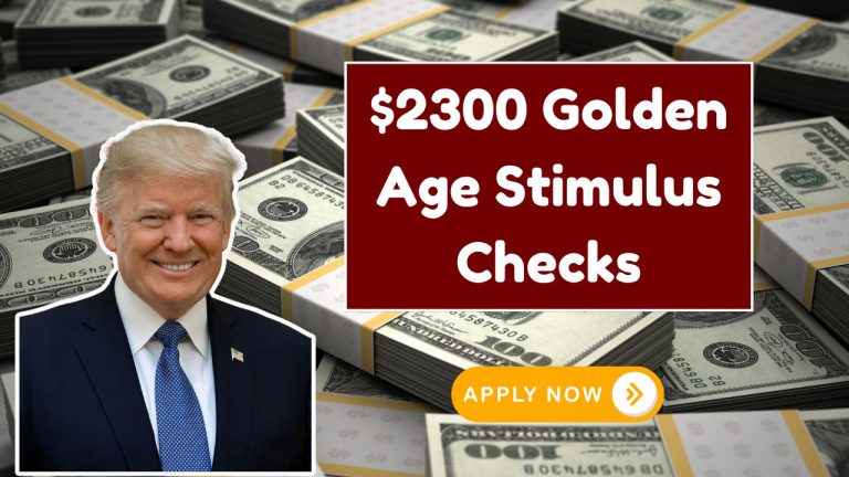 $2,300 Golden Age Stimulus Check 2025 – Know Eligibility & Payout Date