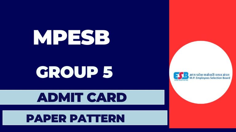 MPESB Group 5 Admit Card 2025 Releasing Soon, Written Exam from 15 Feb, Check Details Here