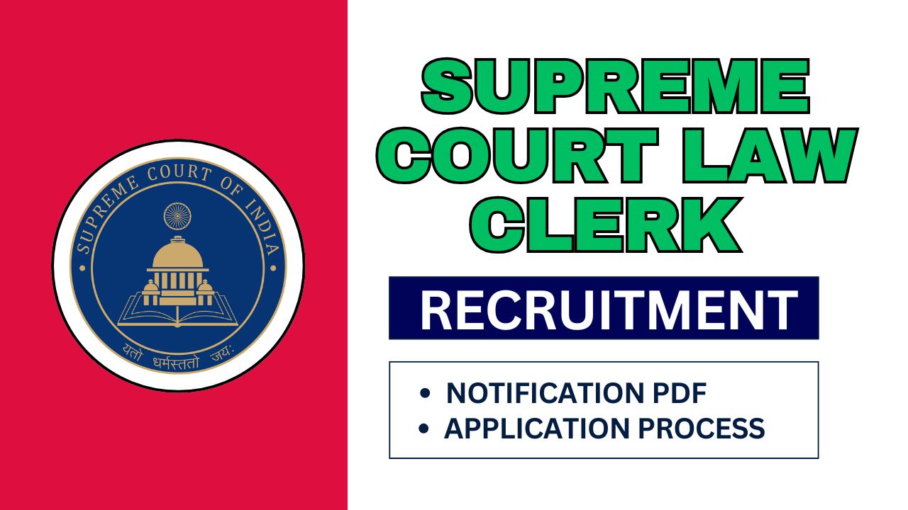 Supreme Court of India Recruitment 2025, Apply Online for 90 Law Clerk cum Research Associate Posts