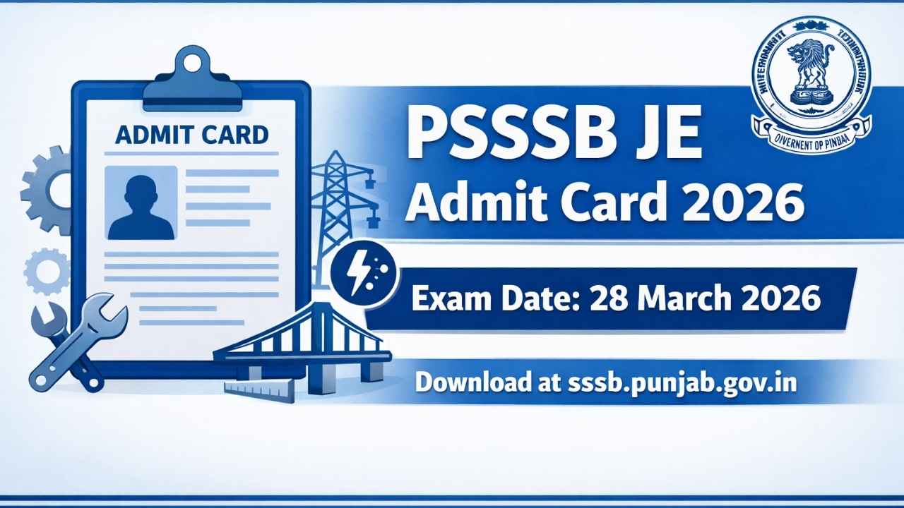 PSSSB JE Admit Card